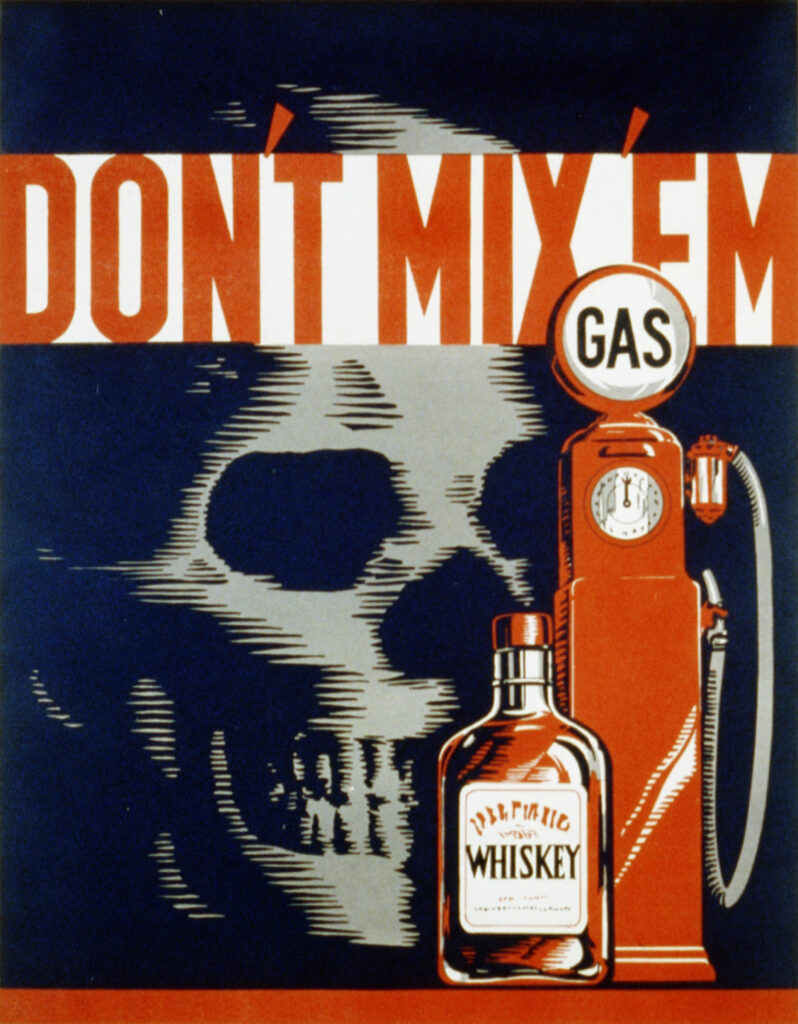 Scientific illustration for public health - a skull looks over a whiskey bottle and a gasoline pump under the block type "DON'T MIX 'EM"